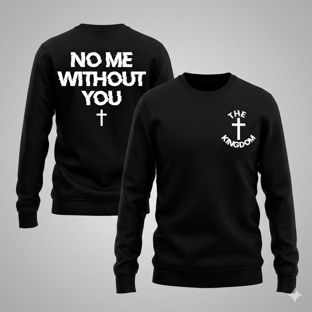 No Me Without You Sweater